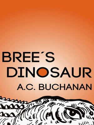 Bree's Dinosaur - ebook